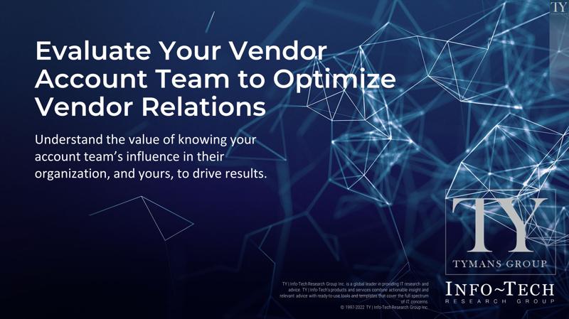 Evaluate Your Vendor Account Team to Optimize Vendor Relations