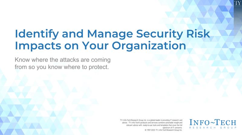 Identify and Manage Security Risk Impacts on Your Organization