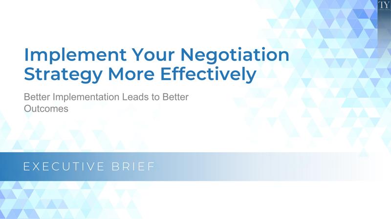 Implement Your Negotiation Strategy More Effectively